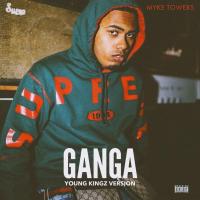 Gan-Ga (Young Kingz Version) Gan-Ga (Young Kingz Version) de Myke Towers