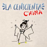 LA CENICIENTA CHINA (CUENTO), letra y canción de Destripando La Historia LA CENICIENTA CHINA (CUENTO) letra DESTRIPANDO LA HISTORIA