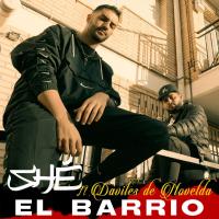 El Barrio El Barrio de Shé