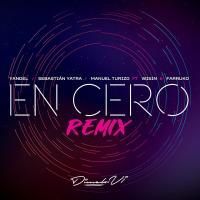 'En Cero Remix' de Yandel Letra En Cero Remix Yandel