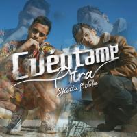 Canción 'Cuéntame Otra' interpretada por Shotta Canción 'Cuéntame Otra' interpretada por Shotta