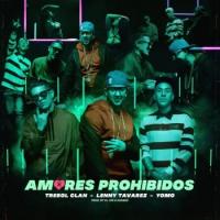 'Amores Prohibidos' de Trebol Clan Amores Prohibidos - Trebol Clan