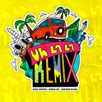 Canción 'Uh La La Remix' interpretada por Alex Coppel Canción 'Uh La La Remix' interpretada por Alex Coppel