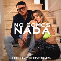 'No Somos Nada' de Corina Smith No Somos Nada - Corina Smith