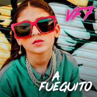 'A Fueguito' de VF7 A Fueguito - VF7