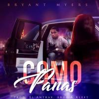 'Como Panas' de Bryant Myers Como Panas - Bryant Myers