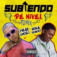 Subiendo De Nivel Remix Subiendo De Nivel Remix de Jhay Cortez