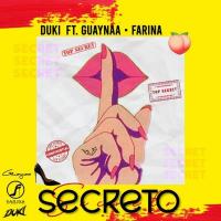SECRETO, letra y canción de Duki SECRETO letra DUKI
