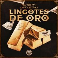 'Lingotes de Oro' de Almighty Lingotes de Oro - Almighty