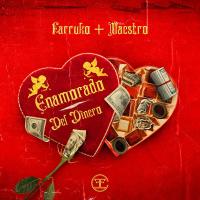 Enamorado del Dinero Enamorado del Dinero de Farruko