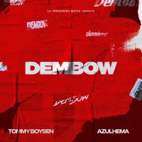 DEMBOW, letra y canción de Tommy Boysen DEMBOW letra TOMMY BOYSEN