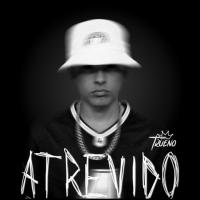 Atrevido Atrevido de Trueno