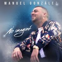 Canción 'No Imaginé' interpretada por Manuel González (Rebujito) Canción 'No Imaginé' interpretada por Manuel González (Rebujito)