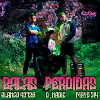 Canción 'Balas Perdidas' interpretada por Blanco 43720 Canción 'Balas Perdidas' interpretada por Blanco 43720
