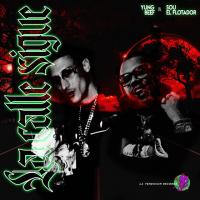 Canción 'La Calle Sigue' interpretada por Yung Beef Canción 'La Calle Sigue' interpretada por Yung Beef