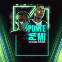 Ponte Pa Mi Ponte Pa Mi de Mike Towers