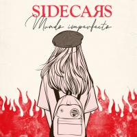 Mundo Imperfecto Mundo Imperfecto de Sidecars