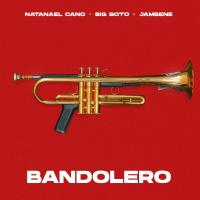 'Bandolero' de Natanael Cano Letra Bandolero Natanael Cano