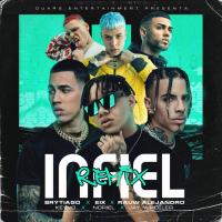 INFIEL REMIX, letra y canción de Eix INFIEL REMIX letra EIX