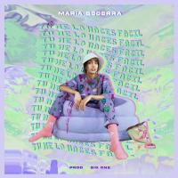 Tú me lo haces fácil Tú me lo haces fácil de Maria Becerra