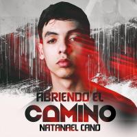 'Abriendo El Camino' de Natanael Cano Abriendo El Camino - Natanael Cano
