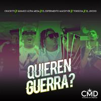 'Quieren Guerra?' de El Jincho Letra Quieren Guerra? El Jincho