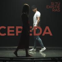 Si Tú Existieras Si Tú Existieras de Cepeda