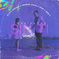 Canción 'Imaginarme Sin Ti Remix' interpretada por Elvis Crespo Canción 'Imaginarme Sin Ti Remix' interpretada por Elvis Crespo