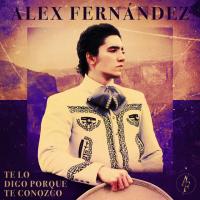 Canción 'Te Lo Digo Porque Te Conozco' interpretada por Alex Fernández Canción 'Te Lo Digo Porque Te Conozco' interpretada por Alex Fernández