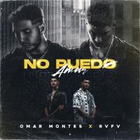 Canción 'No Puedo Amar' interpretada por Omar Montes Canción 'No Puedo Amar' interpretada por Omar Montes