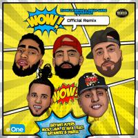 WOW REMIX, letra y canción de Bryant Myers WOW REMIX letra BRYANT MYERS