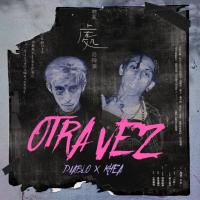 OTRA VEZ, letra y canción de Khea OTRA VEZ letra KHEA