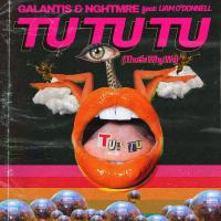 TU TU TU THAT'S WHY WE, letra y canción de Galantis TU TU TU THAT'S WHY WE letra GALANTIS