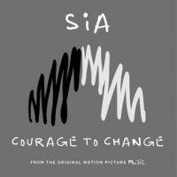 'Courage To Change' de Sia Courage To Change - Sia
