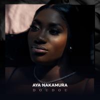 DOUDOU, letra y canción de Aya Nakamura DOUDOU letra AYA NAKAMURA