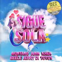 SIGUE SOLA, letra y canción de Juhn El All Star SIGUE SOLA letra JUHN EL ALL STAR