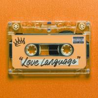 LOVE LANGUAGE, letra y canción de Queen Naija LOVE LANGUAGE letra QUEEN NAIJA
