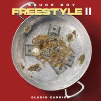 'Sauce Boy Freestyle II' de Eladio Carrión Sauce Boy Freestyle II - Eladio Carrión