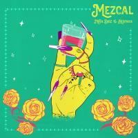MEZCAL, letra y canción de Niña Dioz MEZCAL letra NIÑA DIOZ