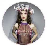 LA REALIDAD, letra y canción de Alba Messa LA REALIDAD letra ALBA MESSA