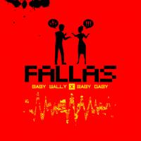 'Fallas' de Baby Wally Fallas - Baby Wally