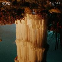 'Lose Your Head' de London Grammar Lose Your Head - London Grammar