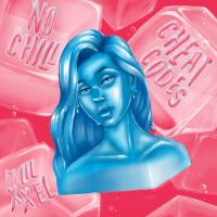 'No Chill' de Cheat Codes No Chill - Cheat Codes