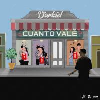 'Cuanto Vale' de Darkiel Cuanto Vale - Darkiel