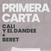 'Primera Carta' de Cali & El Dandee Primera Carta - Cali & El Dandee