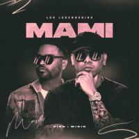 'Mami' de Wisin Mami - Wisin