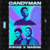 'Candyman' de R3hab Letra Candyman R3hab