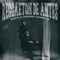 'Reggaeton de Antes' de Ecko Reggaeton de Antes - Ecko