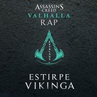 'Assassin'S Creed Valhalla Rap - Estirpe Vikinga' de Alex Keyblade Assassin'S Creed Valhalla Rap - Estirpe Vikinga - Alex Keyblade