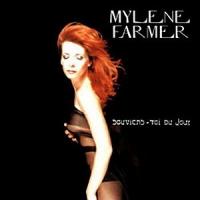 'Souviens-toi du jour...' de Mylene Farmer Souviens-toi du jour... - Mylene Farmer